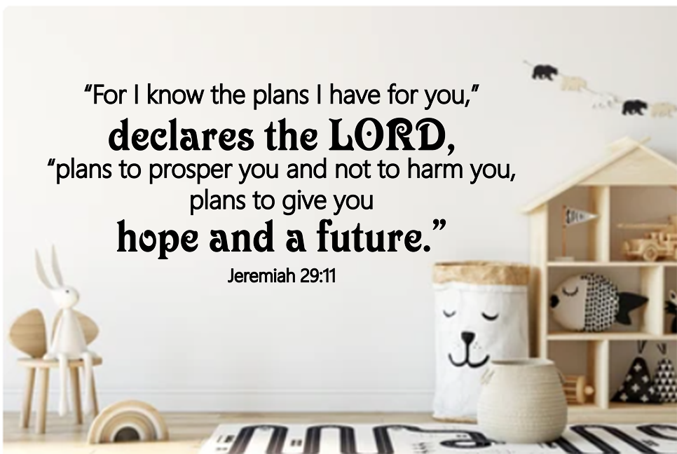 Jeremiah 29 vs 11 wall decal